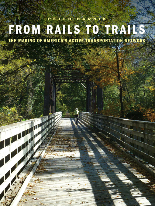 Title details for From Rails to Trails by Peter Harnik - Wait list